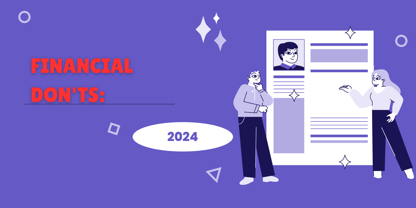 The Top 10 Financial Dos and Don'ts for 2024