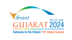 Vibrant Gujarat Summit (2024): Big Bets, Buzz, and Buoying the Indian Economy
